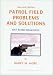 Patrol Field Problems and Solutions: 847 Field Situations
