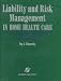 Book Liability and Risk Management in Home Health Care