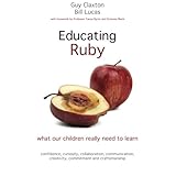 educating ruby what our children really need to learn
