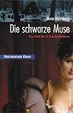 Die schwarze Muse. Ein Fall f�r E.T.A. Hoffmann