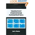 Transport Phenomena Fundamentals (Chemical Industries) by Joel Plawsky
