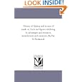 History of Quincy and its men of mark; or, Facts and figures exhibiting its advantages and resources, manufactures and... by Michigan Historical Reprint Series