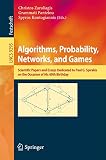 Algorithms, probability, networks, and games : scientific papers and essays dedicated to Paul G. Spirakis on the occasion of his 60th birthday