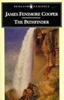 The Pathfinder: Or The Inland Sea (Penguin Classics)