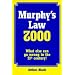Murphy's Law 2000