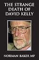 The Strange Death of David Kelly