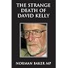 The Strange Death of David Kelly
