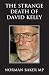 The Strange Death of David Kelly