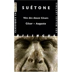 Vies des douze C�sars : C�sar - Auguste, �dition bilingue fran�ais-latin