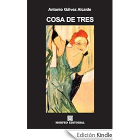 Cosa de tres (TRENZADO DE HOMICIDAS)