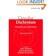 Circular Dichroism: Principles and Applications, 2nd Edition