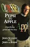 Odyssey: Pepsi to Apple : A Journey of Adventure, Ideas, and the Future