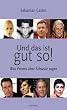 Und das ist gut so! Was Promis �ber Schwule sagen