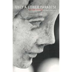 Only a lower paradise and other stories