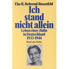 Ich stand nicht allein. Leben einer J�din in Deutschland 1933 bis 1944.