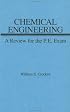 Chemical Engineering Review for PE Exam