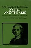 Politics and the Arts: Letter to M.D. Alembert on the Theatre (Agora Paperback Editions)