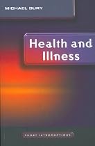 Health and Illness (Polity Short Introductions)