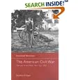 The American Civil War: The War in the West 1861 - July 1863 by Stephen D Engle