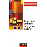 Le premier entretien en psychoth�rapie 2e ed.by Gillieron