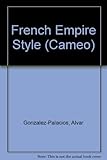 The French Empire style