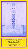 Invisible Bodies of Men in Hindu Philosophy