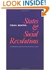 States and Social Revolutions: A Comparative Analysis of France, Russia and China
