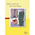 Click here to buy Mode zeichnen mit Corel Draw by  Josef Fendl.
