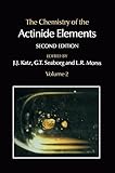 The Chemistry of the actinide elements