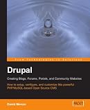 Drupal: Creating Blogs, Forums, Portals, And Community Websites