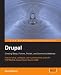 Drupal: Creating Blogs, Forums, Portals, and Community Websites