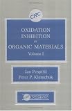 Oxidation Inhibition in Organic Materials, Volume I