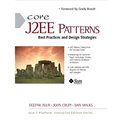 Core J2EE Patterns: Best Practices and Design Strategies