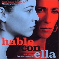 Hable Con Ella "Talk to Her
