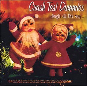 Crash Test Dummies - Stocking Stuffers - Zortam Music