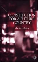 Constitution for a Future Country