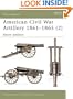 American Civil War Artillery 1861-65 (2): Heavy Artillery (New Vanguard)