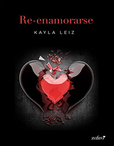 Re-enamorarse (Spanish Edition)