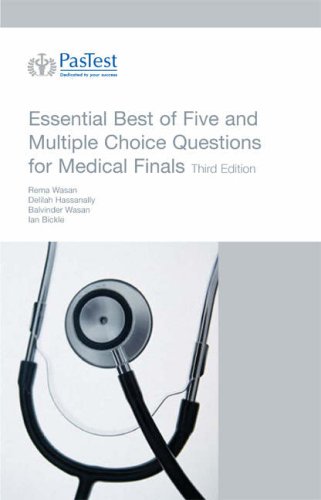 Essential Best of Five and Multiple Choice Questions for Medical Finals