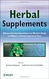 41CMaCPkZ7L. SL160  Herbal Supplements: Efficacy, Toxicity, Interactions with Western Drugs, and Effects on Clinical Laboratory Tests
