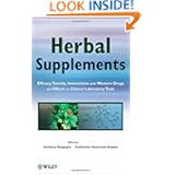 Herbal Supplements: Efficacy, Toxicity, Interactions with Western Drugs, and Effects on... by Amitava Dasgupta and Catherine A. Hammett-Stabler