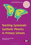 Teaching systematic synthetic phonics in primary schools