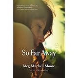 so far away a novel