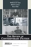 The Review of Contemporary Fiction: William H.Gass, Robert Lowry, Ross Feld v. 25-2