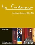 Le Corbusier : furniture and interiors, 1905-1965
