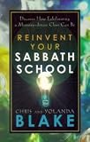 Reinvent your Sabbath school: Discover how exhilarating a ministry-driven class can be