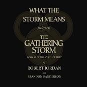 The Gathering Storm - Prologue: Book Twelve of the Wheel of Time | [Robert Jordan]