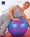 Bringen Sie mit einem Schweizer Ball Ihren Körper in Form
