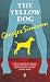 The Yellow Dog (Penguin Red Classics)