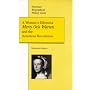 A Woman's Dilemma: Mercy Otis Warren and the American Revolution (American Biographical History Series) (American Biographical History Series)